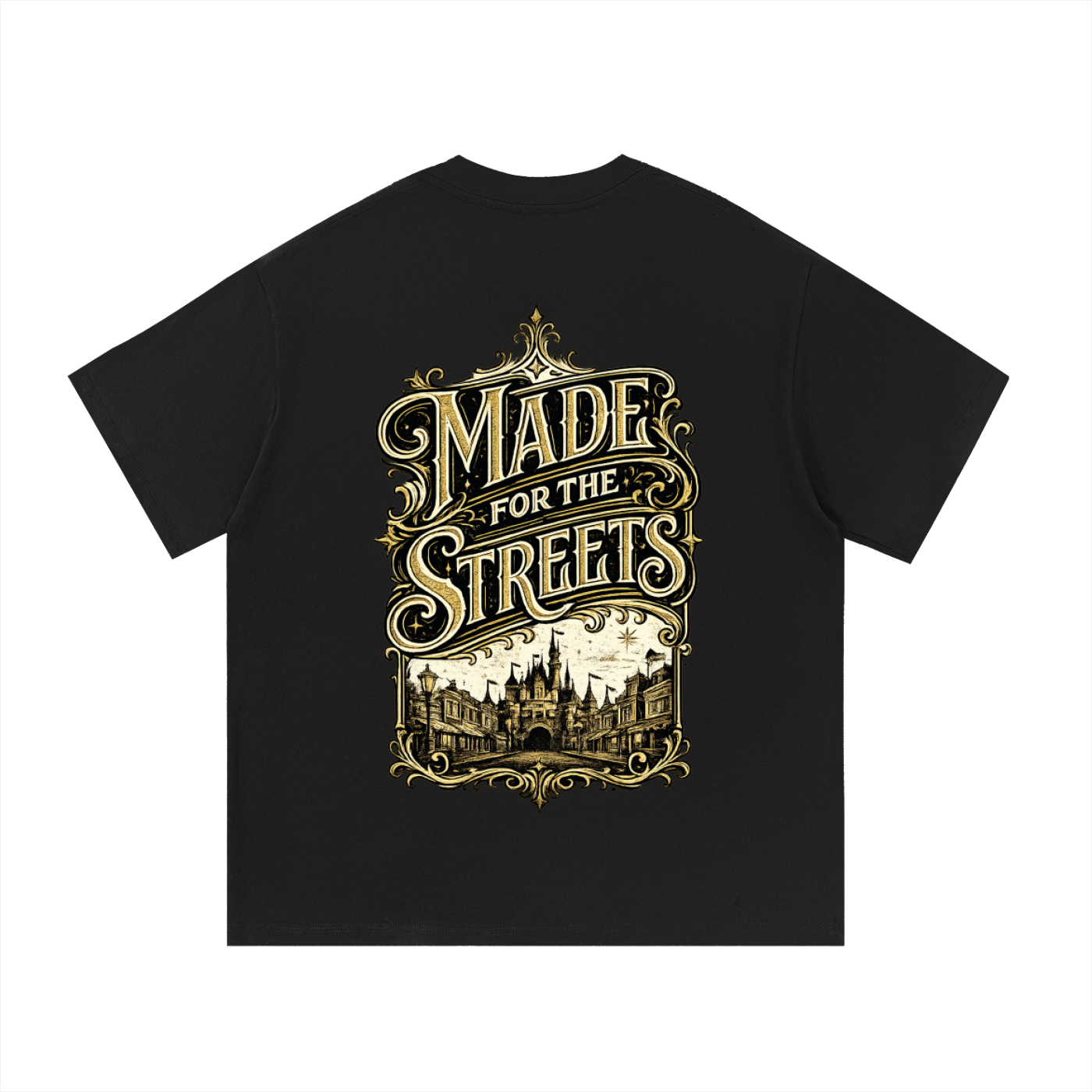 Made For The Streets Tee